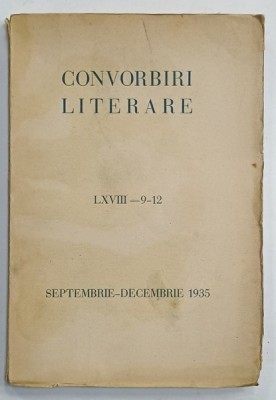 CONVORBIRI LITERARE , NR. 9 - 12 , SEPTEMBRIE - DECEMBRIE , 1935 foto