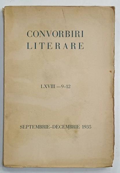 CONVORBIRI LITERARE , NR. 9 - 12 , SEPTEMBRIE - DECEMBRIE , 1935