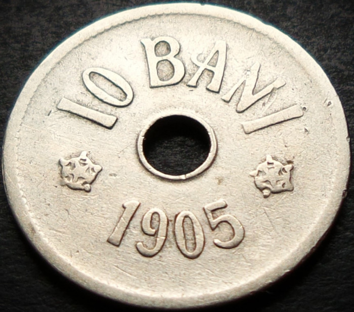 Moneda istorica 10 BANI - ROMANIA, anul 1905 * cod 5418