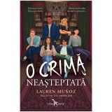Cumpara ieftin O crima neasteptata, Lauren Munoz, Leda Edge