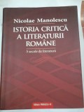 ISTORIA CRITICA A LITERATURII ROMANE - NICOLAE MANOLESCU