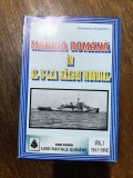 Marina Romana in al doilea razboi mondial, vol. 1 - Raymond Stanescu / R8P2S
