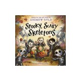 Spooky, Scary Skeletons