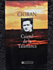 Emil Cioran - Caietul de la Talamanca , 2000 foto