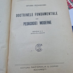 Istoria pedagogiei doctrinele fundamentale ale pedagogiei moderne - G. G. Antonescu