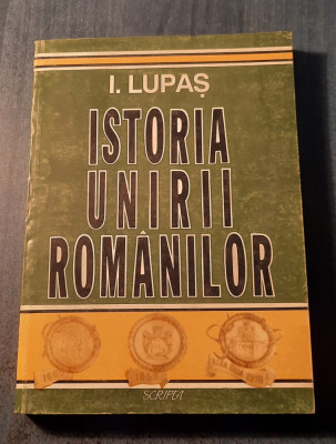 Istoria unirii romanilor I. Lupas foto