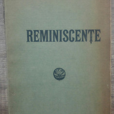Reminiscente - I.L. Caragiale// 1915, prima editie