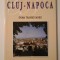 Gheorghe Lazarovici et al. - Cluj-Napoca, inima Transilvaniei (1997)