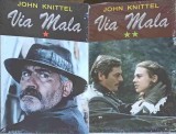Via Mala Vol. 1-2, John Knittel, Editura Orizonturi, 2018, Romana, 637 Pagini, Roman, Stare Excelenta