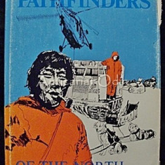 Pathfinders Of The North - Lawrence F. Jones, George Lonn