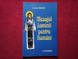MESAJUL LUMINII PENTRU ROMANI - LUCIA NISTOR (6)