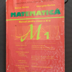 MATEMATICA M1 CLASA A XI A - TEORETICA TEHNOLOGICA VOCATIONALA MARIUS BURTEA