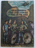 CAND D &#039;ARTAGNAN A FOST SA FIE FATA de MIRCEA SERBANESCU , ilustratii de ESTERA TACKACS , 1990