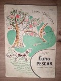Luna pescar- Irina Malearova