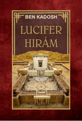 Lucifer Hir&amp;aacute;m - Ben Kadosh foto