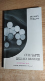 Michael Phillips - Cele sapte legi ale banilor (Editura Mix, Brasov, 2003)