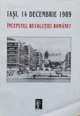 Iasi, 14 decembrie 1989. Inceputul revolutiei romane - 2000 - Gheorghe Florescu (S48)