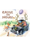 Raliul din padure - Ala Bujor