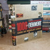 1000 DE EVENIMENTE CARE AU MODELAT LUMEA , NATIONAL GEOGRAPHIC , 2011 *
