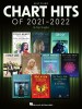Chart Hits of 2021-2022: Easy Piano Songbook