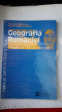 GEOGRAFIA ROMANIEI PROBLEME FUNDAMENTALE CLASA A XII A HUMANITAS, Clasa 12, Geografie