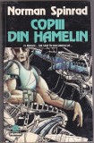 bnk ant Norman Spinrad - Copiii din Hamelin ( Sf )