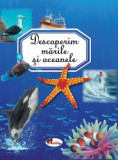 Descoperim marile si oceanele