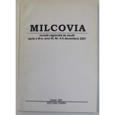 MILCOVIA , REVISTA REGIONALA DE STUDII , SERIA III , AN III , NR.4-5 , DECEMBRIE , 2007