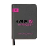 What Is Hypnosis?