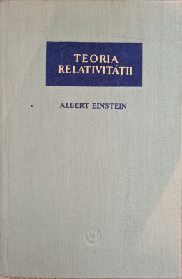 Teoria Relativitatii - Albert Einstein foto