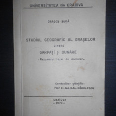 Dragos Buga - Studiul geografic al oraselor dintre Carpati si Dunare