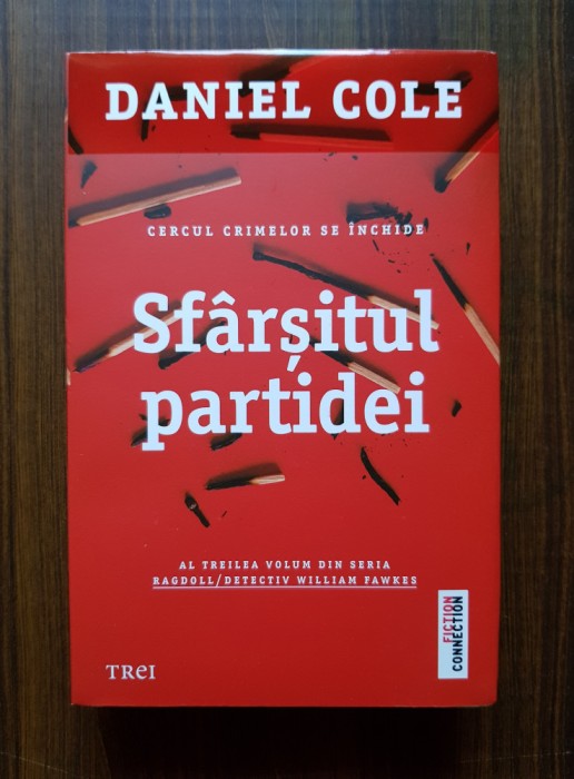 Daniel Cole - Sfarsitul partidei
