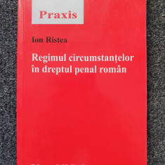 REGIMUL CIRCUMSTANTELOR IN DREPTUL PENAL ROMAN - Ristea