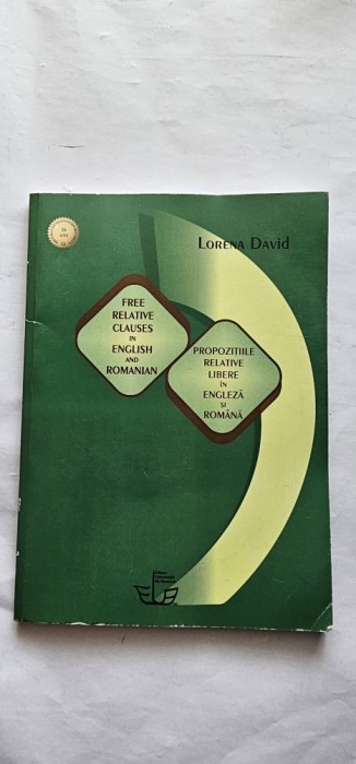 PREPOZITIILE RELATIVE LIBERE IN ENGLEZA SI ROMANA LORENA DAVID