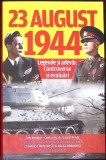 23 AUGUST 1944. EVALUARI SI CONTROVERSE-GAVRIIL PREDA-359509