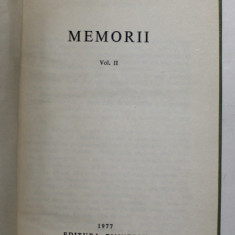 IORGU IORDAN - MEMORII , VOLUMUL II , 1977