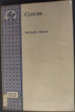 MICHAEL FRAYN - CLOUDS (A PLAY) [SAMUEL FRENCH / LONDON, 1977] [LIMBA ENGLEZA]