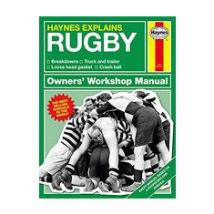 Haynes Explains : Rugby Owners' Workshop Manual