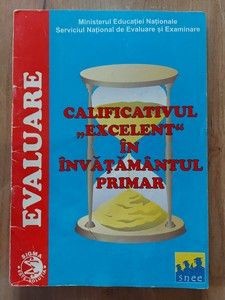 EVALUARE Calificativul &amp;rdquo;Excelent&amp;rdquo; in invatamantul primar foto