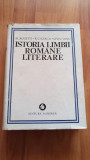 ISTORIA LIMBII ROMANE LITERARE-AL. ROSETTI-B. CAZACU- LIVIU ONU