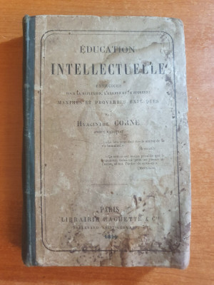 carte din anul 1881-educatie intelectuala- in limba franceza foto