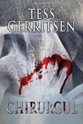 Chirurgul - Tess Gerritsen foto