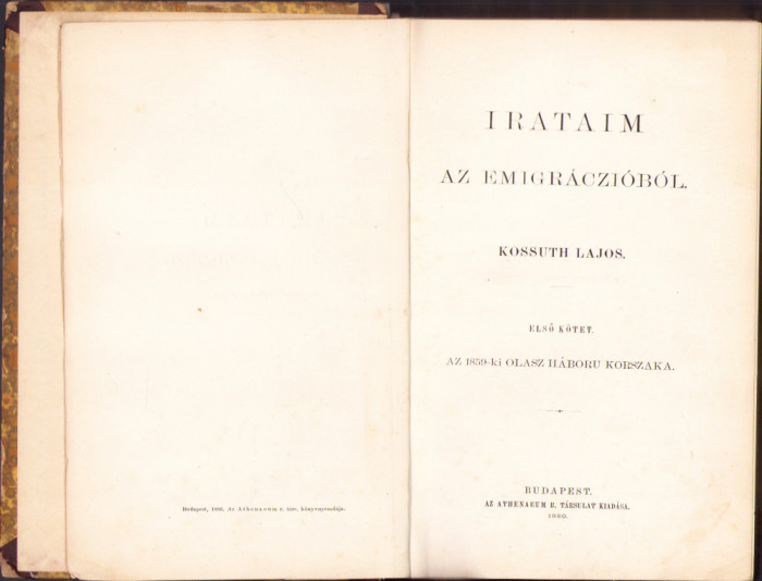 HST 462SP Irataim az emigr&aacute;czi&oacute;b&oacute;l 1880-1882 Kossuth Lajos volumele I-III