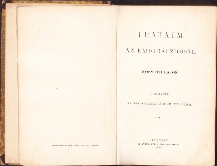 HST 462SP Irataim az emigr&aacute;czi&oacute;b&oacute;l 1880-1882 Kossuth Lajos volumele I-III