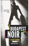 Budapest Noir - Vilmos Kondor