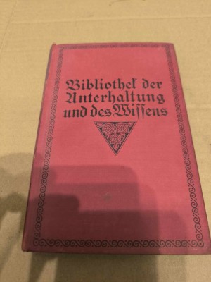 Bibliothek der Unterhaltung und des Wissens , Band 5, Anul 1915 foto