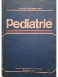 Mircea Geormaneanu - Pediatrie (Editia: 1978)