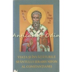 Viata Si Invataturile Sfantului Ierarh Nifon Al Constantianei