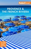 Fodor's Provence &amp; the French Riviera