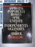 Aspiratia poporului roman spre unitate si independenta oglindita in simbol heraldic -Maria Dogaru